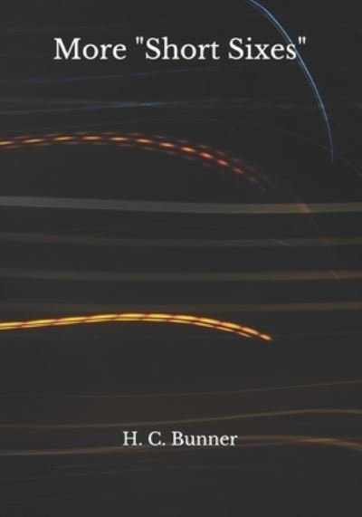 Cover for H C Bunner · More &quot;Short Sixes&quot; (Taschenbuch) (2020)