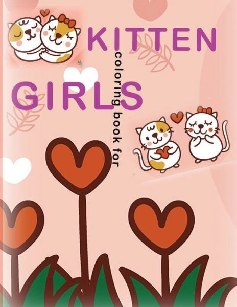 Cover for Yahia Yahia Attik · Kitten Coloring Book for Girls (Taschenbuch) (2021)