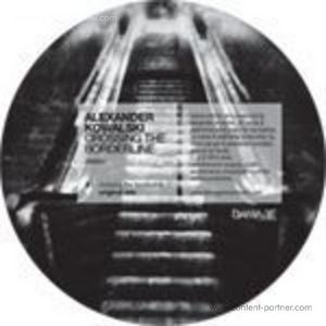 Cover for Alexander Kowalski · Crossing the Borderline (12&quot;) (2012)