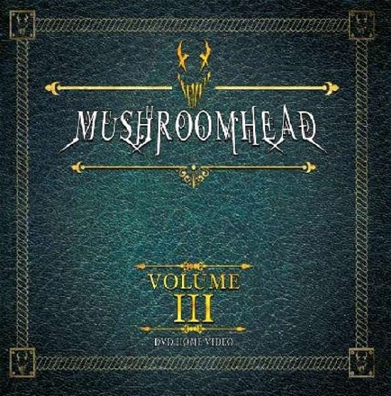 Cover for Mushroomhead · Volume Iii (DVD) (2018)