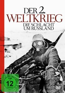 Der 2. Weltkrieg - Die Schlach Um Russland (DVD) (2015)
