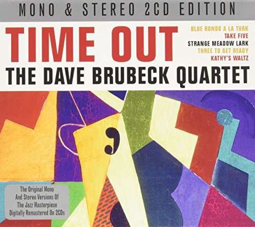 Cover for Dave Brubeck · Time out Mono &amp; Stereo (CD) (2013)