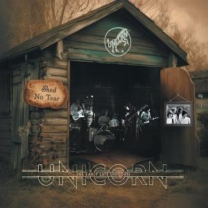 Cover for Unicorn · Shed No Tear: The Early Late Unicorn (CD) (2024)