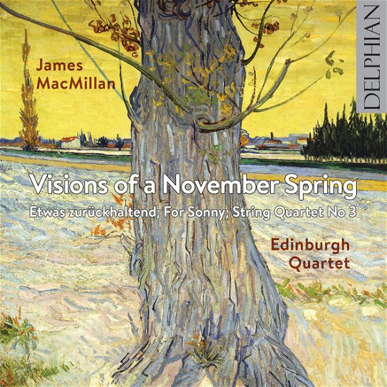 Cover for Macmillan / Edinburgh Quartet · Visions of a November Spring / Etwas Zuruckhaltend (CD) (2014)