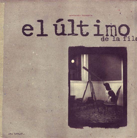 Cover for El Ultimo De La Fila · Astronomia Razonable (LP) (2014)
