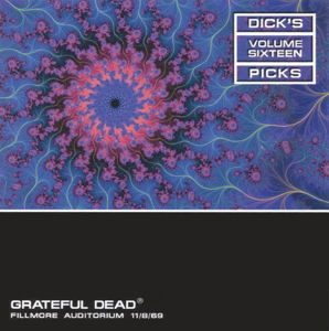 Grateful Dead · Dick's Picks Vol. 16-fillmore Auditorium, San Francisco, Ca 11/8/69 (3-cd Set) (CD) (2022)