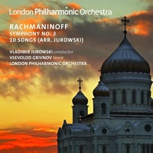 Cover for S. Rachmaninov · Symphony No.3 &amp; 10 Songs (arr.Jurowski) (CD) (2019)