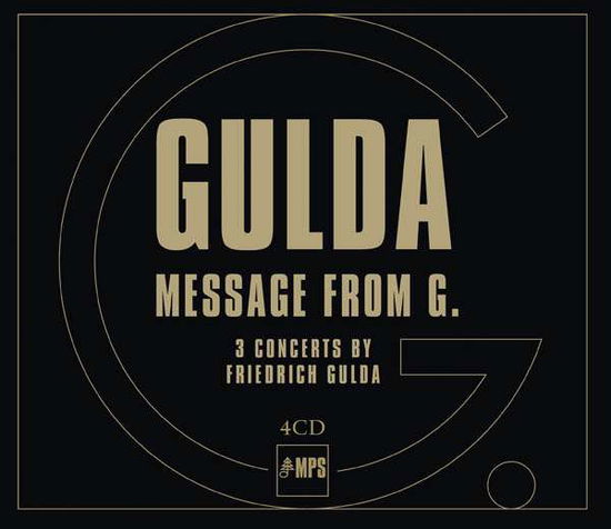 Message from G. - Friedrich Gulda - Musik - MPS - 0885470006888 - 15. September 2016