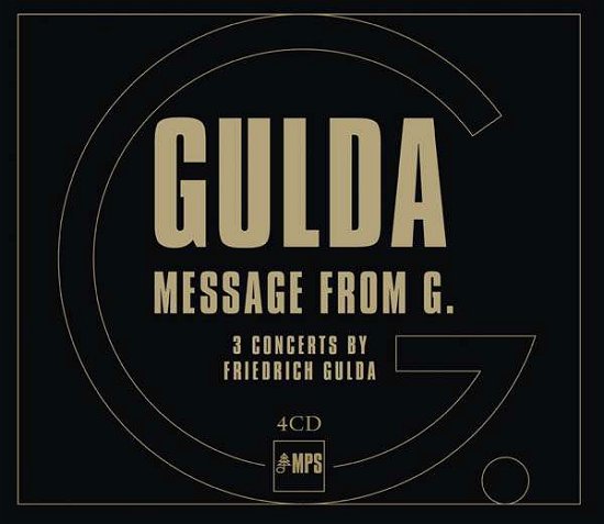 Cover for Friedrich Gulda · Message from G. (CD) [Box set] (2016)
