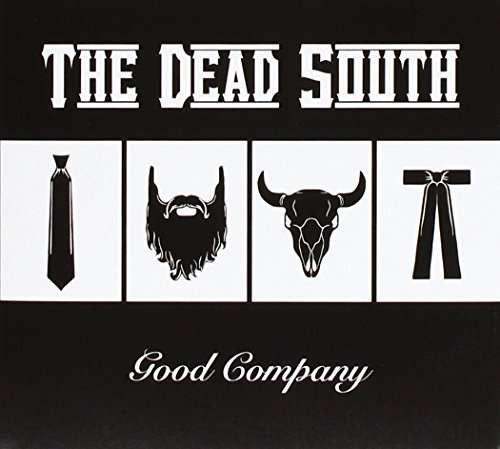 Cover for Dead South · Good Company (CD) (2016)