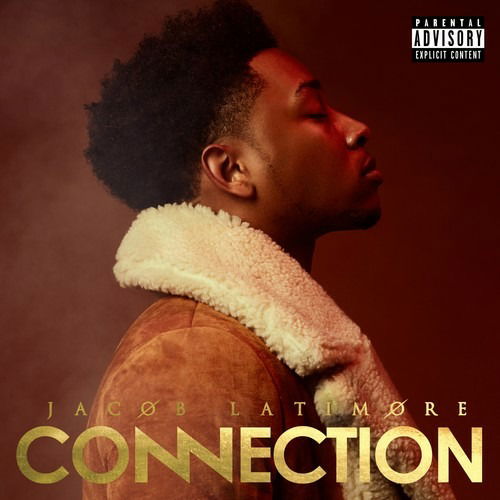 Connection - Jacob Latimore - Music - EMPIRE - 0888915294888 - May 12, 2023