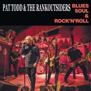 Cover for Pat -&amp; The Rank Outsiders- Todd · Blues, Soul &amp; Rock And Roll (LP) (2022)