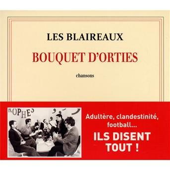 Cover for Les Blaireaux · Bouquets D'orties (CD) (2012)