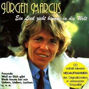 Cover for Juergen Marcus · Ein Lied Zieht Hinaus in (CD) (1997)