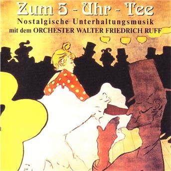 Cover for Orchester Walter · Musik Zum 5-uhr-tee (CD) (2001)
