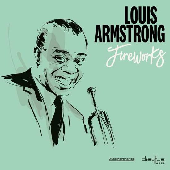 Fireworks - Louis Armstrong - Musique - BMG Rights Management LLC - 4050538483888 - 10 mai 2019