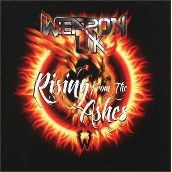 Cover for Weapon Uk · Rising From The Ashes (CD) (2018)