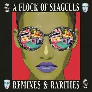 Cover for A Flock of Seagulls · Remixes &amp; Rarities (Deluxe 2cd) (CD) [Japan Import edition] (2020)