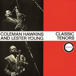 Cover for Coleman Hawkins · Classic Tenors (CD) [Japan Import edition] (2022)