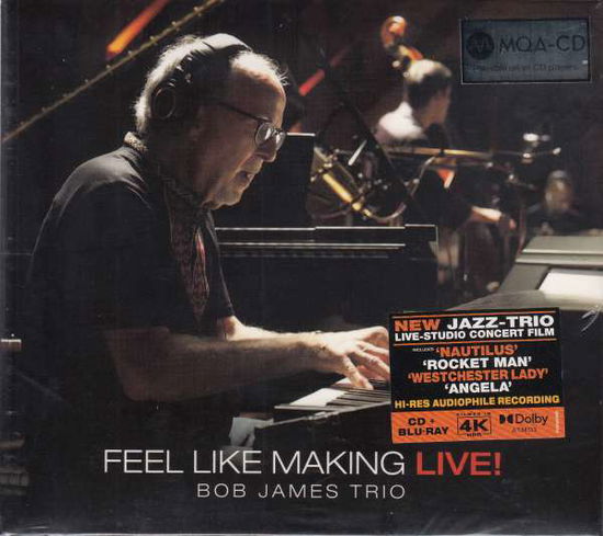 Cover for Bob James · Feel Like Making Live (Mqa-cd + Blu-ray) (Dolby + (CD) (2022)