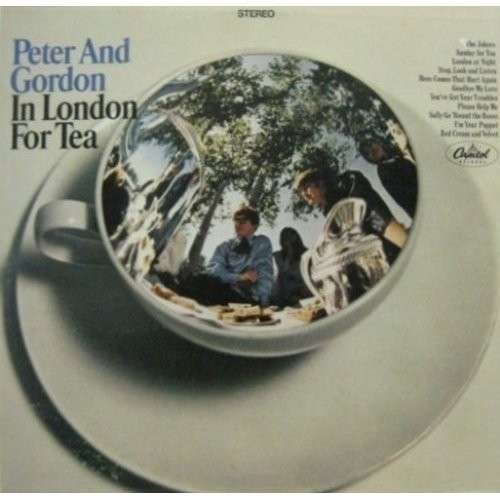 Cover for Peter &amp; Gordon · In London for Tea (CD) [Bonus Tracks, Limited edition] (2014)