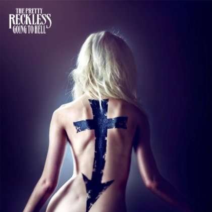 Cover for The Pretty Reckless · Going to Hell (CD) [Japan Import edition] (2014)