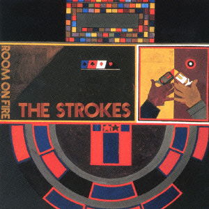 Room On Fire - The Strokes - Música - BMG - 4988017616888 - 22 de outubro de 2003