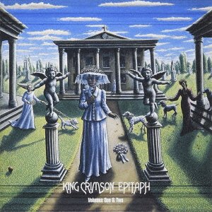 Cover for King Crimson · Epitaph Vol.1 &amp; 2 (CD) [Japan Import edition] (2023)