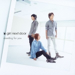 Cover for Girl Next Door · Standing for You (CD) [Japan Import edition] (2013)