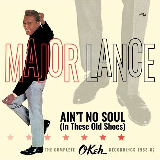 Cover for Major Lance · Ain't No Soul (In These Old Shoes) (CD) (2017)