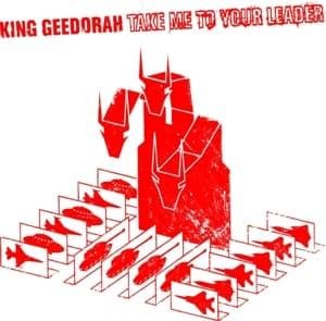 Cover for King Geedorah · Take Me To Your Leader (LP) [180 gram edition] (2003)