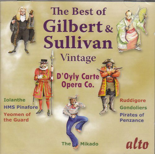 Gilbert & Sullivan Hits From 7 Shows - Doyly Carte Opera Co - Music - ALTO CLASSICS - 5055354410888 - August 2, 2010