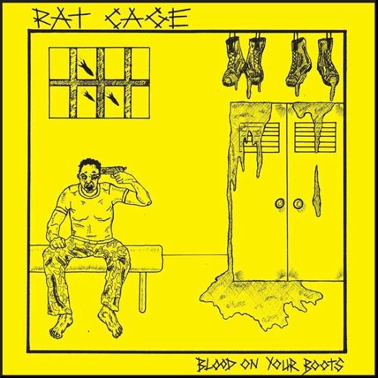 Cover for Rat Cage · Blood on Your Boots (7&quot;) (2018)
