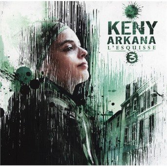 Cover for Keny Arkana · L'esquisse 3 (CD) (2018)