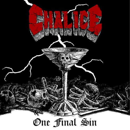 Cover for Chalice · One Final Sin (LP) (2023)