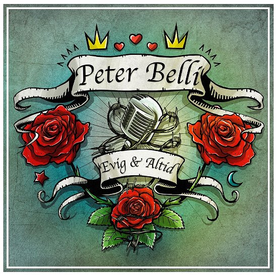 Evig og Altid - Peter Belli - Muziek - TARGET RECORDS - 5700907259888 - 23 september 2013