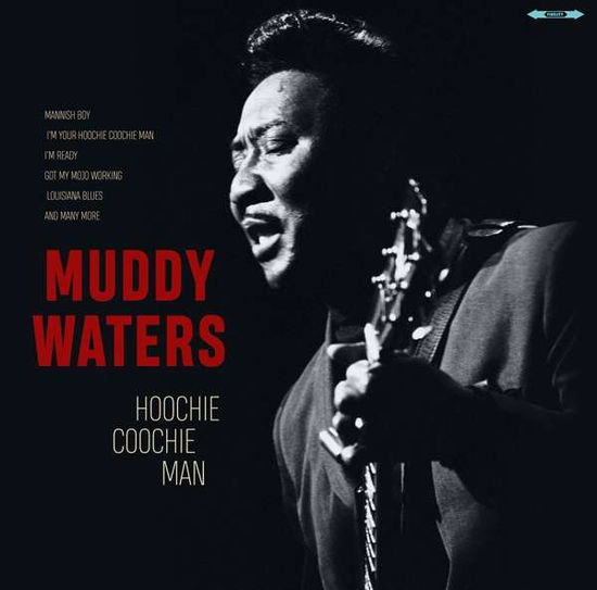 Waters, Muddy: Hoochie Coochie - Nmuddy Waters - Música - BELLEVUE INTERNATIONAL - 5711053020888 - 13 de dezembro de 1901