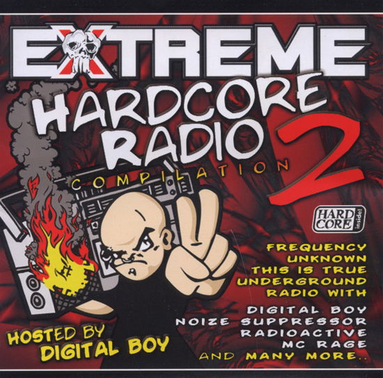 Extreme Hardcore Radio Vol. 2 - Various Artists - Musiikki - So Real Music Group - 8019991351888 - tiistai 5. kesäkuuta 2012