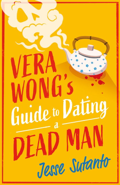 Cover for Jesse Sutanto · Vera Wong’s Guide to Snooping (on a Dead Man) (Paperback Book) (2025)