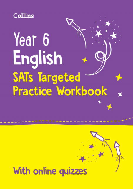 Cover for Collins KS2 · Year 6 English KS2 SATs Targeted Practice Workbook: Ideal for Use at Home and School - Collins KS2 SATs Practice (Paperback Book) [2 Revised edition] (2025)