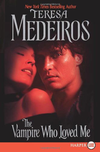 Cover for Teresa Medeiros · Vampire Who Loved Me (Paperback Book) (2007)