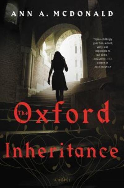 Cover for Ann A. McDonald · The Oxford inheritance (Book) [First edition. edition] (2016)