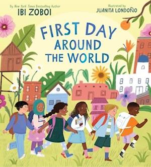 Cover for Ibi Zoboi · First Day Around the World (Hardcover Book) (2025)