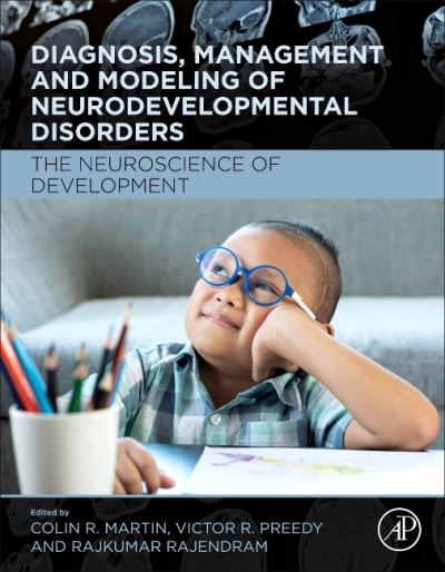 Cover for Colin Martin · Diagnosis, Management and Modeling of Neurodevelopmental Disorders: The Neuroscience of Development (Innbunden bok) (2021)