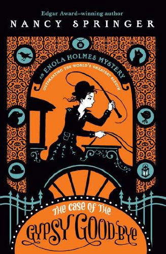 The Case of the Gypsy Goodbye: an Enola Holmes Mystery - Nancy Springer - Boeken - Puffin - 9780142418888 - 10 november 2011