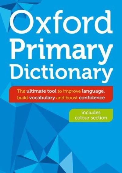 Cover for Oxford Dictionaries · Oxford Primary Dictionary (Paperback Bog) (2024)