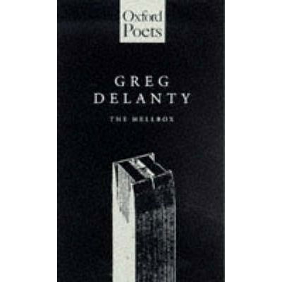The Hellbox - Oxford Poets S. - Greg Delanty - Books - Carcanet Press Ltd - 9780192880888 - September 1, 1999