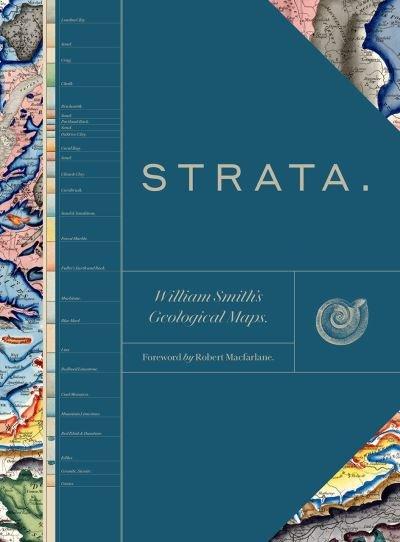 Cover for Oxford Universi Oxford Universi, Douglas Palmer, Robert Macfarlane · Strata: William Smith's Geological Maps (Hardcover bog) (2020)