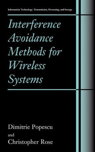 Cover for Dimitrie Popescu · Interference Avoidance Methods for Wireless Systems - Information Technology: Transmission, Processing and Storage (Hardcover Book) [2004 edition] (2004)