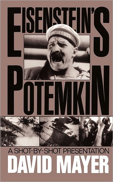 Cover for David Mayer · Sergei M. Eisenstein's Potemkin: A Shot-by-shot Presentation (Paperback Book) (1990)